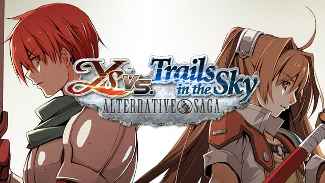 Ys vs. Trails in the Sky Alternative Saga Switch game Dowload