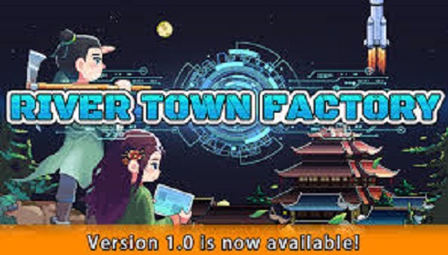River Town Factory Game Free Download